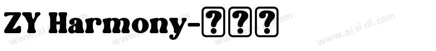 ZY Harmony字体转换